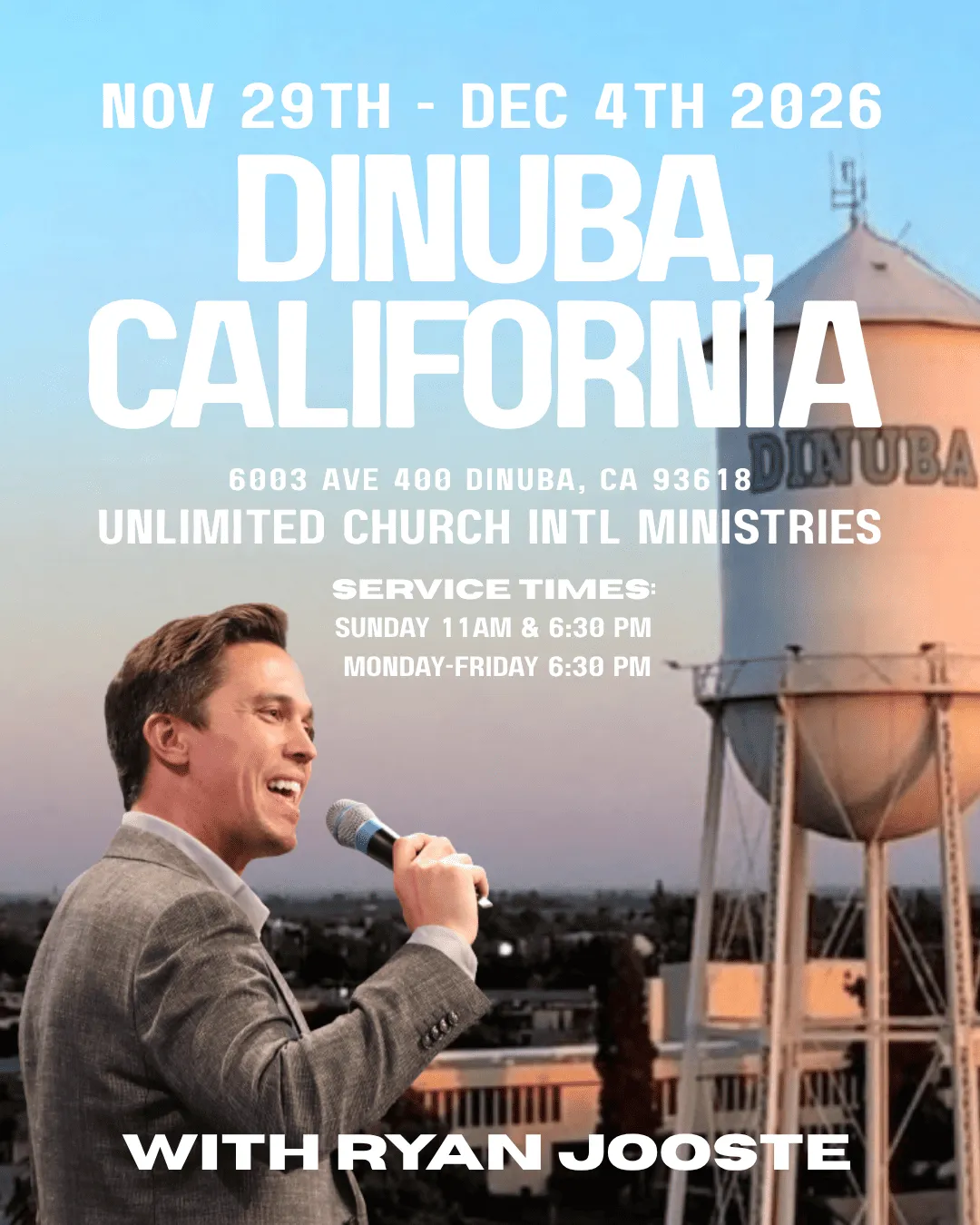 Ryan Jooste event flyer for Unlimited Church International Ministries in Dinuba, California, November 29–December 4, 2026